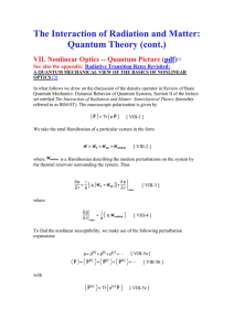 The Interaction of Radiation and Matter: Quantum