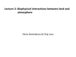 Biophysical interactions between land and atsmosphere