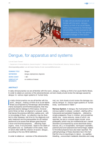 Dengue, for apparatus and systems