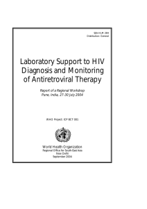 Laboratory Support to HIV Diagnosis and Monitoring of Antiretroviral
