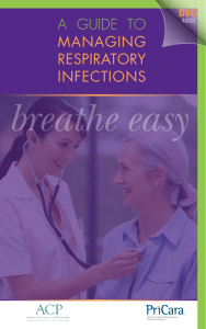 A Guide to MANAGiNG RespiRAtoRy iNfectioNs
