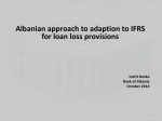 Albanian approach to adaption to IFRS for loan loss provisions Indrit