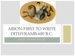 ARION-FIRST TO WRITE DITHYRAMB-600 B.C.
