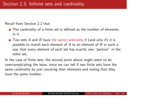 Section 2.3: Infinite sets and cardinality