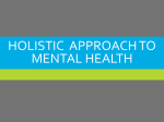 HOLISTIC APPROACH TO MENTAL HEALTH
