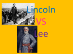 Lincoln and Lee`s Views