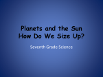 Planets and the Sun How Do We Size Up?