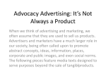 Advocacy Advertising: It*s Not Always a Product