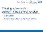 Clearing up confusion: delirium in the general hospital