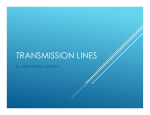 TRANSMISSION LINES
