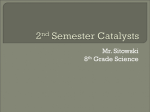 2nd Semester Catalysts