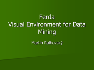 Ferda Visual Environment for Data Mining