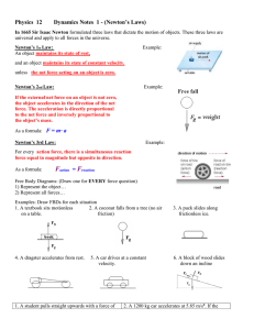 Physics 12 Dynamics Notes: 1