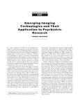 Emerging Imaging Technologies and Their Application to Psychiatric