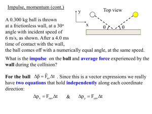 A 0.300 kg ball is thrown at a frictionless wall, at a 30o angle with