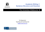 Academic Writing 1: Sentence Structure and Grammar The