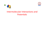 Intermolecular Interactions and Potentials