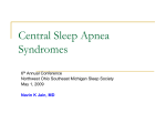 Central Sleep Apnea Syndromes