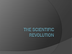 The Scientific Revolution Causes of the Scientific Revolution The