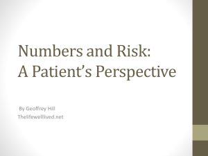 Numbers and Risk A Patient*s Perspective
