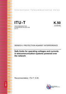 ITU-T Rec. K.50 (12/2016) Safe limits for operating voltages and
