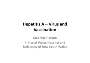 Prof Stephen Riordan - Hepatitis A – virus and vaccination