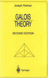 Galois Theory - Joseph Rotman