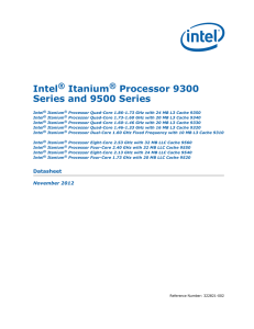 Intel Itanium Processor 9300 Series and 9500 Series