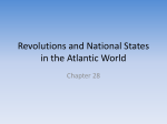 Revolutions and National States in the Atlantic World