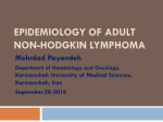 Epidemiology of adult non-Hodgkin lymphoma Mehrdad Payandeh