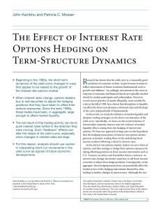 The Effect of Interest Rate Options Hedging on Term
