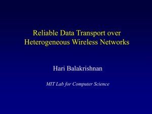 Three Challenges in Reliable Data Transport over Heterogeneous