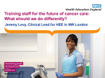 Training staff for the future of cancer care