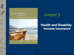 Chapter 9 Health and Disability Income Insurance