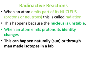 Radioactive Reactions