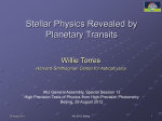 Stellar physics revealed by planet transits