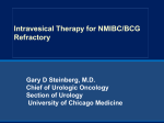 Intravesical Therapy for NMIBC/BCG Refractory