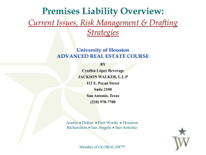 Premises Liability Overview: Current Issues, Risk