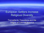 European Settlers Increase Religious Diversity