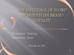 The effects of NWOM and PWOM on brand loyalty