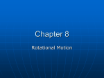 Rotational Motion - SFA Physics and Astronomy