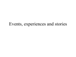 Events, experiences and stories