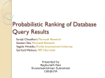 Probabilistic Ranking of Database Query Results