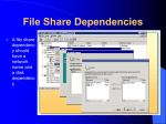File Share Dependencies