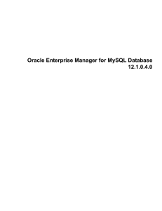 Oracle Enterprise Manager for MySQL Database 12.1