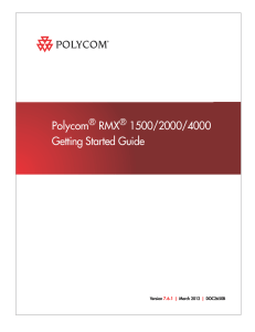 Polycom RMX 1500/2000/4000 Getting Started