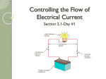 Controlling the Flow of Electrical Current