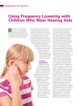 Using Frequency Lowering with Children Who Wear Hearing Aids