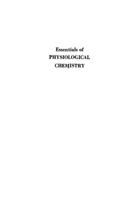 Essentials of PHYSIOLOGICAL CHEMISTRY