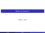 Math 144 tutorial 3